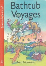 Cover art for Bathtub Voyages: Tales of Adventure
