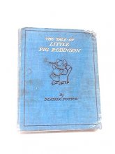 Cover art for The Tale of Little Pig Robinson (Potter 23 Tales)