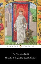 Cover art for The Cistercian World: Monastic Writings of the Twelfth Century (Penguin Classics)