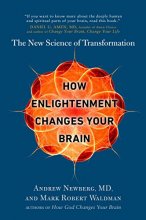 Cover art for How Enlightenment Changes Your Brain: The New Science of Transformation