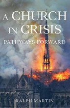 Cover art for A Church in Crisis: Pathways Forward