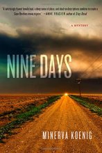 Cover art for Nine Days: A Mystery (A Julia Kalas Mystery)