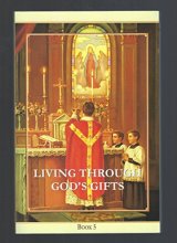 Cover art for Living Through God's Gifts (Living My Religion Series, Book 5)