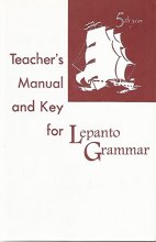 Cover art for Teacher's Manual and Key for Lepanto Grammar 5th Year