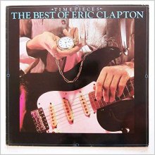 Cover art for Timepieces The Best Of Eric Clapton [Vinyl LP]