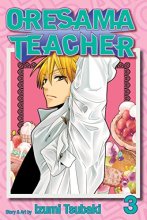 Cover art for Oresama Teacher, Vol. 3
