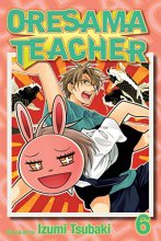 Cover art for Oresama Teacher, Vol. 6
