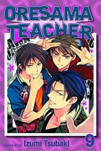 Cover art for Oresama Teacher , Vol. 9 by Izumi Tsubaki (2012-07-03)