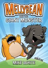 Cover art for Mellybean and the Giant Monster