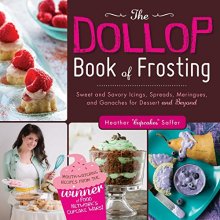 Cover art for The Dollop Book of Frosting: Sweet and Savory Icings, Spreads, Meringues, and Ganaches for Dessert and Beyond