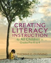 Cover art for Creating Literacy Instruction for All Children in Grades Pre-K to 4 (2nd Edition) (Books by Tom Gunning)
