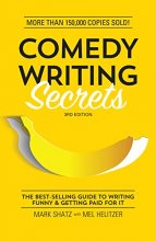 Cover art for Comedy Writing Secrets: The Best-Selling Guide to Writing Funny and Getting Paid for It