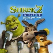 Cover art for Shrek 2 Party CD by Shrek, Fiona, Three Blind Mice, Donkey, Captain Hook, Prince Charming, Puss In B [Music CD]