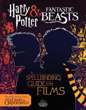 Cover art for A Spellbinding Guide to the Films (Harry Potter and Fantastic Beasts)