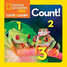 Cover art for National Geographic Kids Look and Learn: Count! (National Geographic Little Kids Look & Learn)