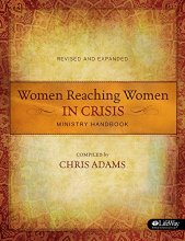 Cover art for Women Reaching Women in Crisis (Revised & Expanded): Ministry Handbook