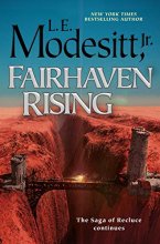 Cover art for Fairhaven Rising (Saga of Recluce, 22)