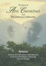 Cover art for The Story of Amy Carmichael and the Dohnavur Fellowship