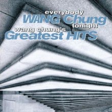 Cover art for Everybody Wang Chung Tonight - Greatest Hits