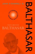 Cover art for Hans Urs Von Balthasar (Outstanding Christian Thinkers)