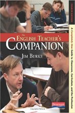 Cover art for The English Teacher's Companion, Fourth Edition: A Completely New Guide to Classroom, Curriculum, and the Profession