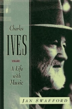 Cover art for Charles Ives: A Life With Music