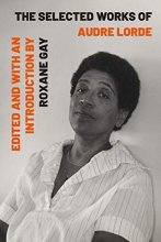 Cover art for The Selected Works of Audre Lorde