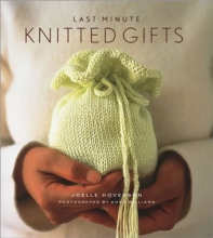 Cover art for Last-Minute Knitted Gifts