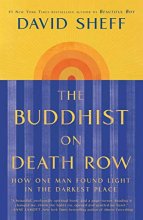 Cover art for The Buddhist on Death Row: How One Man Found Light in the Darkest Place