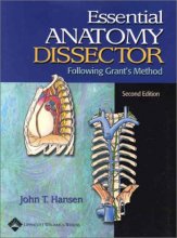 Cover art for Essential Anatomy Dissector: Following Grant's Method