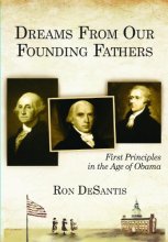 Cover art for Dreams From Our Founding Fathers: First Principles in the Age of Obama