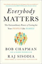 Cover art for Everybody Matters: The Extraordinary Power of Caring for Your People Like Family