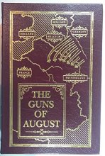Cover art for The Guns of August (Easton Press Library of Military History)