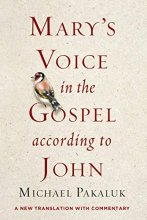 Cover art for Mary's Voice in the Gospel According to John: A New Translation with Commentary