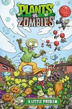 Cover art for Plants vs. Zombies Volume 14: A Little Problem
