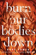 Cover art for Burn Our Bodies Down