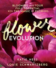 Cover art for Flowerevolution: Blooming into Your Full Potential with the Magic of Flowers