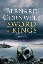 Cover art for Sword of Kings: A Novel (Saxon Tales, 12)