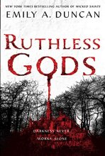 Cover art for Ruthless Gods (Something Dark and Holy, 2)