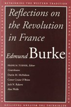 Cover art for Reflections on the Revolution in France (Rethinking the Western Tradition)