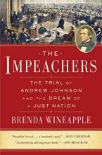 Cover art for The Impeachers: The Trial of Andrew Johnson and the Dream of a Just Nation