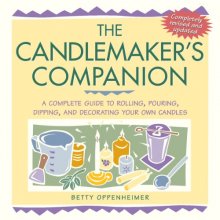 Cover art for The Candlemaker's Companion: A Complete Guide to Rolling, Pouring, Dipping, and Decorating Your Own Candles
