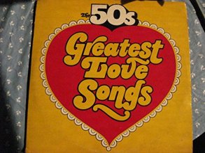 Cover art for The 50's Greatest Love Songs / The Fabulous 50's - Vinyl LP Record