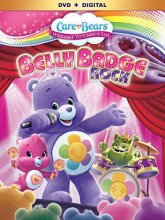Cover art for Care Bears: Belly Badge Rock [DVD + Digital]
