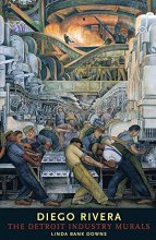 Cover art for Diego Rivera: The Detroit Industry Murals