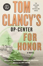 Cover art for For Honor: Tom Clancy (Series Starter, Op Center #17)
