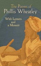 Cover art for The Poems of Phillis Wheatley: With Letters and a Memoir