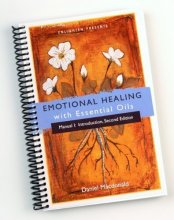 Cover art for Emotional Healing with Essential Oils Manual I: Introduction