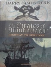 Cover art for The Pirates of Manhattan II: Highway to Serfdom