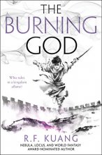 Cover art for The Burning God (The Poppy War, 3)